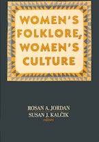 Women’s Folklore, Women’s Culture