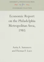 Cover of 'Economic Report on the Philadelphia Metropolitan Area, 1985' 