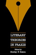 Literary Theories in Praxis