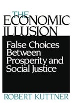 The Economic Illusion
