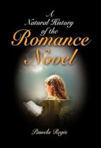 A Natural History of the Romance Novel
