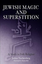 Jewish Magic and Superstition