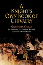 A Knight’s Own Book of Chivalry