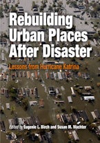 Rebuilding Urban Places After Disaster
