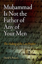Muhammad Is Not the Father of Any of Your Men