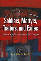 Soldiers, Martyrs, Traitors, and Exiles