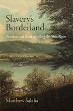 Slavery’s Borderland