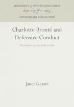 Charlotte Brontë and Defensive Conduct