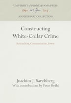 Constructing White-Collar Crime