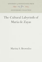 The Cultural Labyrinth of María de Zayas