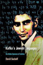Kafka’s Jewish Languages
