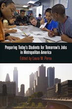 Preparing Today’s Students for Tomorrow’s Jobs in Metropolitan America