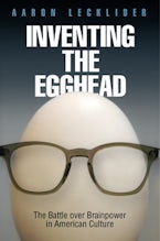 Inventing the Egghead
