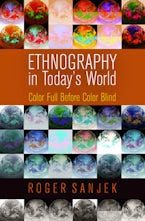 Ethnography in Today’s World