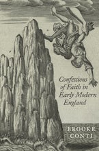 Confessions of Faith in Early Modern England