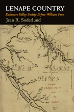 Cover of 'Lenape Country' by Jean R. Soderlund 