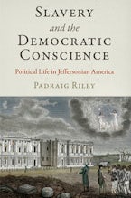 Slavery and the Democratic Conscience