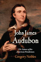 Cover of 'John James Audubon' by Gregory Nobles 