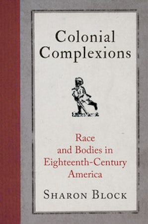 Colonial Complexions