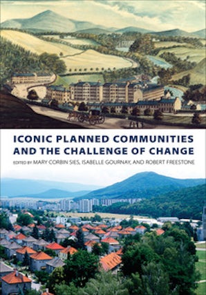 Iconic Planned Communities and the Challenge of Change