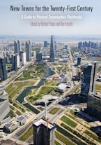 New Towns for the Twenty-First Century