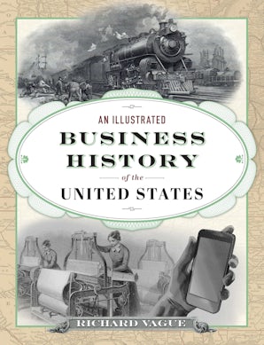 An Illustrated Business History of the United States