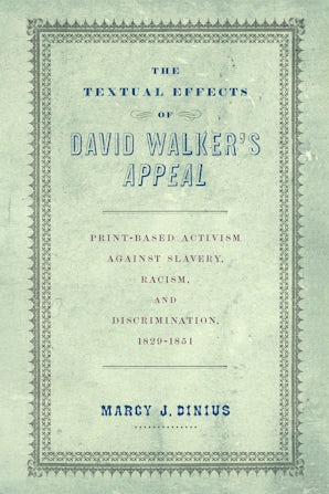 The Textual Effects of David Walker's "Appeal"