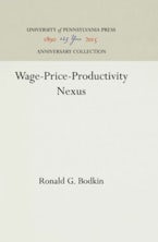 Wage-Price-Productivity Nexus