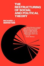 The Restructuring of Social and Political Theory