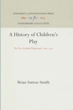 A History of Children’s Play