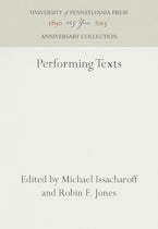 Performing Texts Performing Texts
