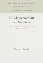 No Mysteries Out of Ourselves