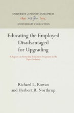 Educating the Employed Disadvantaged for Upgrading