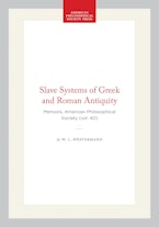 Slave Systems of Greek and Roman Antiquity