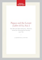 Papacy and the Levant (1204-1571),  Vol. I