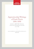 Apprenticeship Writings of Frank Norris 1896-1898