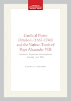 Cardinal Pietro Ottoboni (1667-1740) and the Vatican Tomb of Pope Alexander VIII