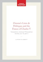 Oresmes Livre de Politiques and the France of Charles V