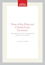 Town of San Felipe and Colonial Cacao Economics