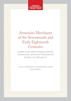 Armenian Merchants of the Seventeenth and Early Eighteenth Centuries