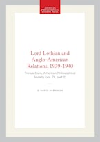Lord Lothian and Anglo-American Relations, 1939-1940