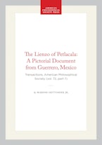 The Lienzo of Petlacala: A Pictorial Document from Guerrero, Mexico