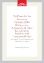 The Clownfish Sea Anemones: Stichodactylidae (Coelenterata: Actiniaria) and Other Sea Anemones Symbiotic with Pomacentrid Fishes