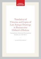 Translation of Vitruvius and Copies of Late Antique Drawings in Buonaccorso Ghiberti’s Zibalone