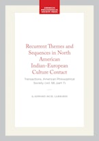 Recurrent Themes and Sequences in North American Indian-European Culture Contact