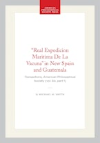 “Real Expedicion Maritima De La Vacuna” in New Spain and Guatemala