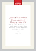Joseph Eotvos and the Modernization of Hungary, 1840-1870