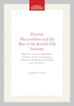 Prussian Mercantilism and the Rise of the Krefeld Silk Industry