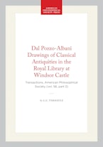 Dal Pozzo-Albani Drawings of Classical Antiquities in the Royal Library at Windsor Castle