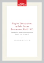 English Presbyterians and the Stuart Restoration, 1648-1663